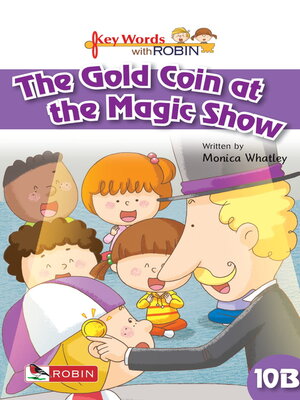 cover image of The Gold Coin at the Magic Show